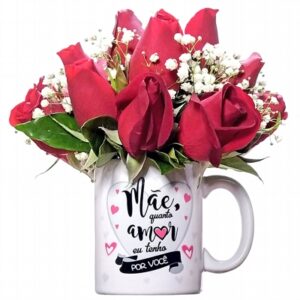 Arranjo De Flores Mãe Quanto Amor Eu Tenho Por Você